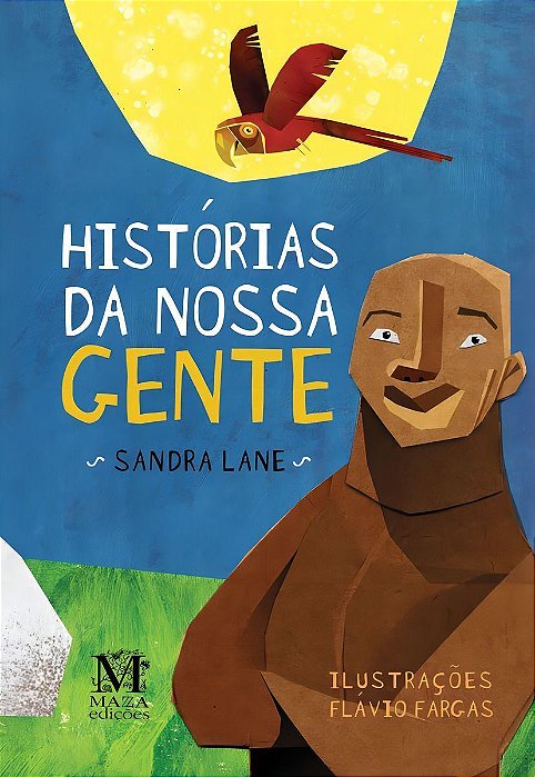 HISTÓRIA DA NOSSA GENTE