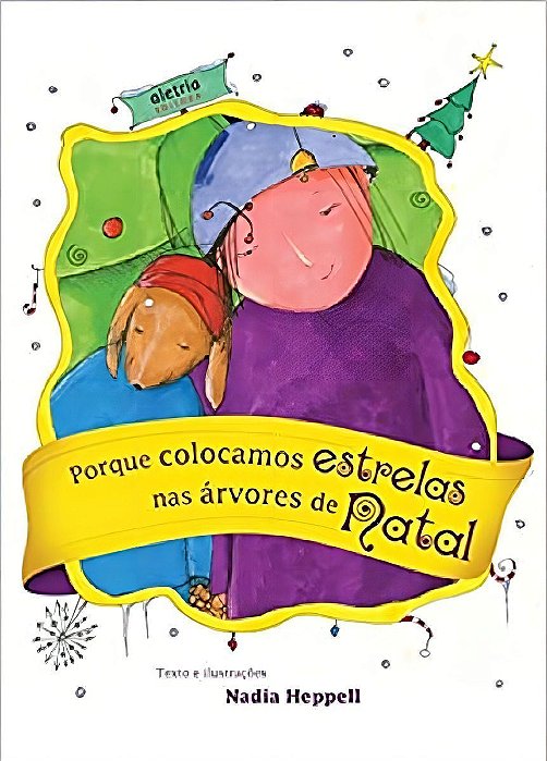 Por Que Colocamos Estrelas Nas Árvores de Natal?