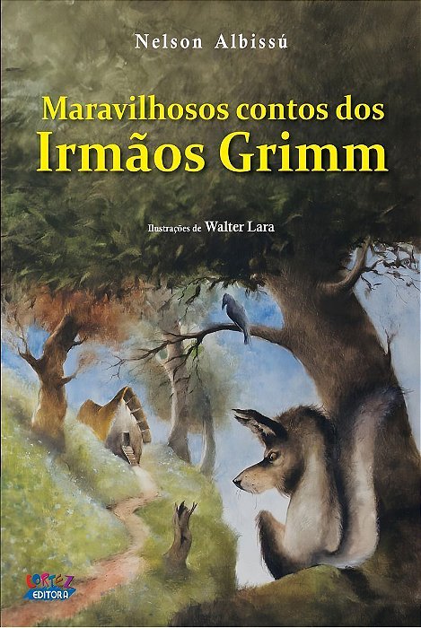 Maravilhosos Contos Dos Irmãos Grimm