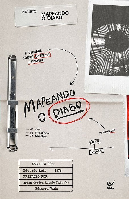 Mapeando o Diabo - A Verdade Sobre a Batalha Espiritual