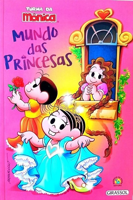 Turma da Mônica - Mundo Das Princesas