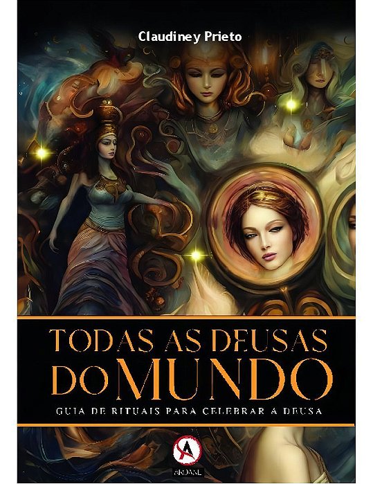 Todas As Deusas Do Mundo