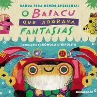 O Baiacu Que Adorava Fantasias