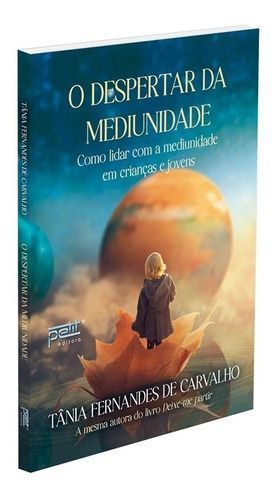 O Despertar da Mediunidade