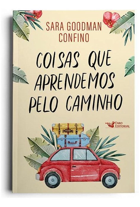 Coisas Que Aprendemos Pelo Caminho