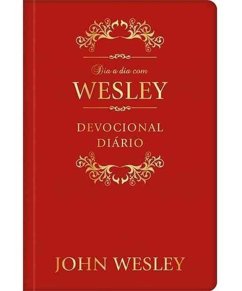 Dia a Dia Com John Wesley