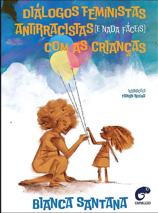 Diálogos Feministas Antirracistas (E Nada Fáceis) Com As Crianças