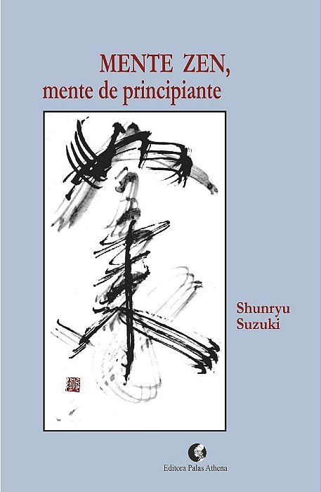 Mente Zen, Mente De Principiante