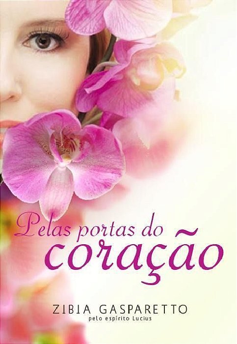 Pelas Portas do Coração
