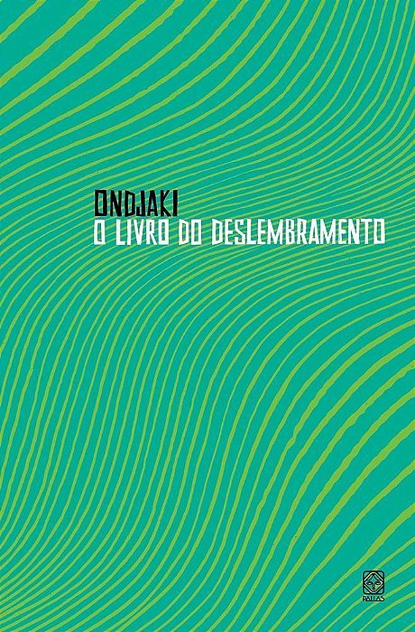 O Livro do Deslembramento