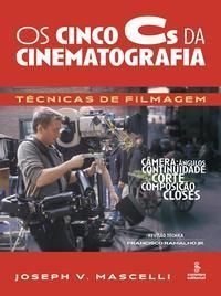 Os Cincos Cs da Cinematografia