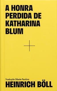 a Honra Perdida De Katharina Blum