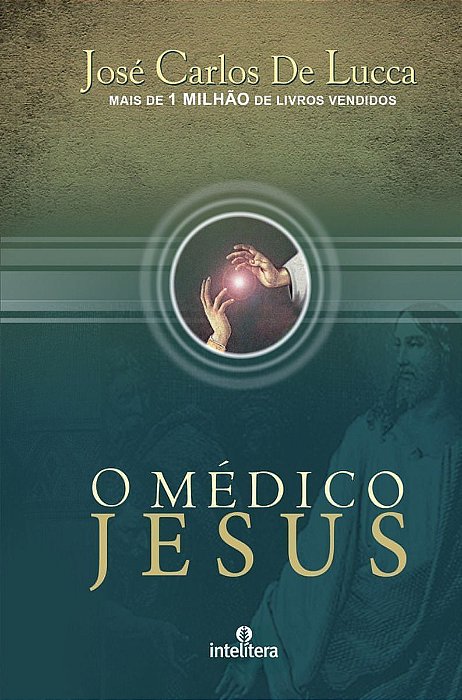 Médico Jesus, O