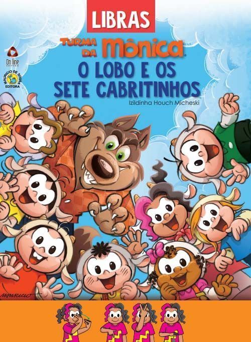 Turma da Mônica Contos Clássicos em Libras - O Lobo e os Sete Cabritinhos