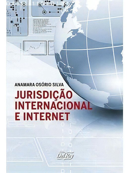Jurisdição Internacional e Internet - 01ED/22