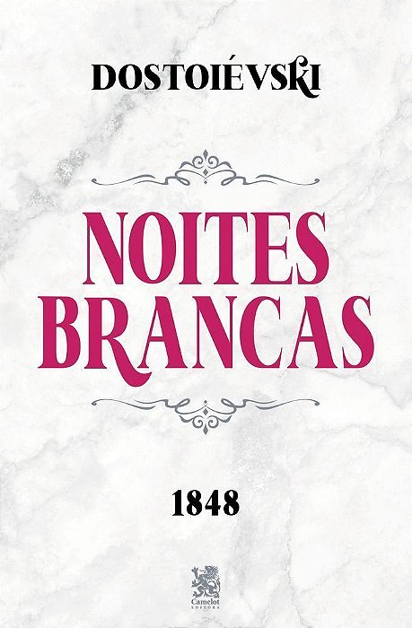 Noites Brancas - Dostoiévski