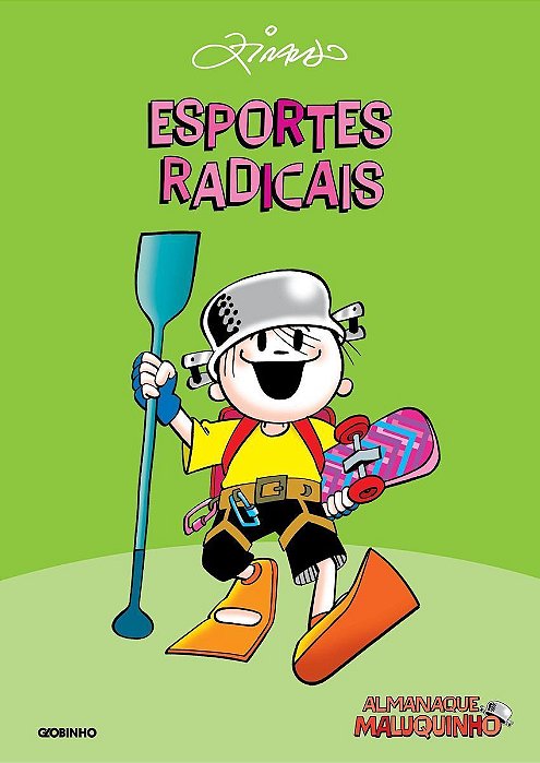 Almanaque Maluquinho – Esportes Radicais