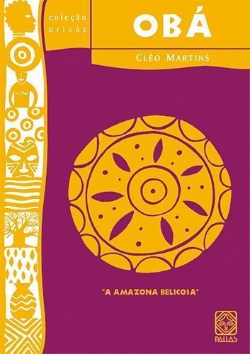 Oba a Amazona Belicosa