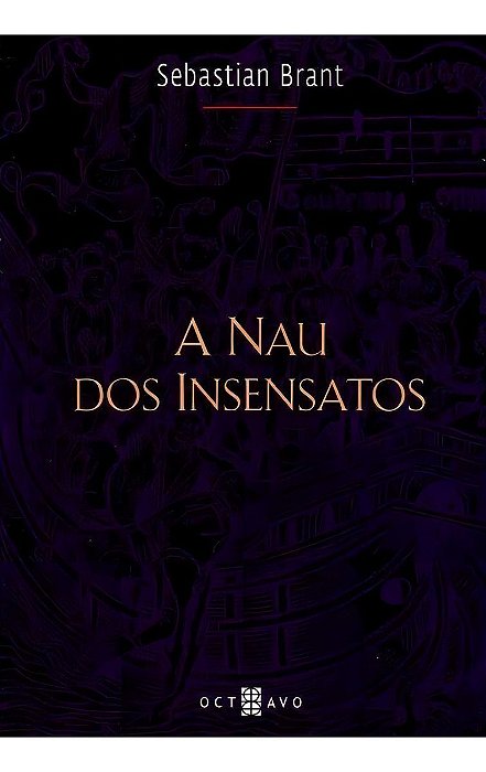 a Nau Dos Insensatos