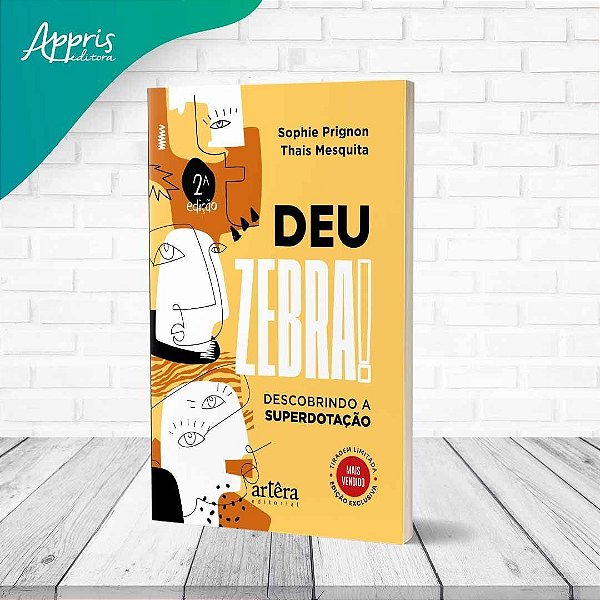 Deu Zebra! - Descobrindo a Superdotação