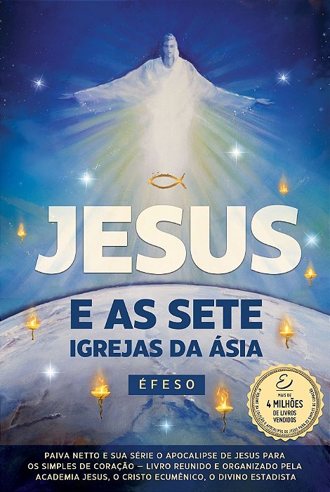 Jesus e as Sete Igrejas da Ásia - Éfeso