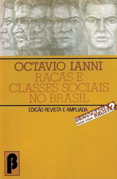 RACAS E CLASSES SOCIAIS NO BRASIL