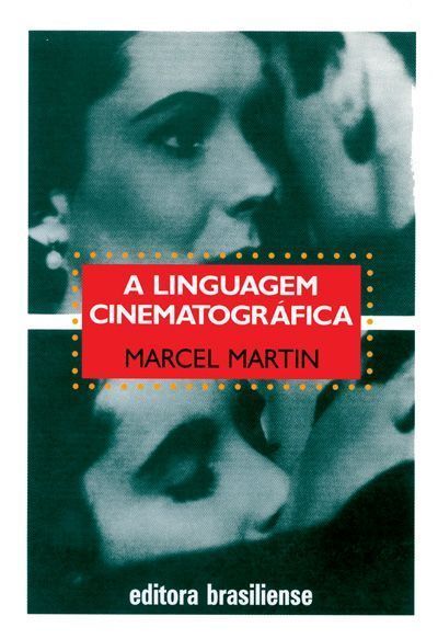 A Linguagem Cinematografica