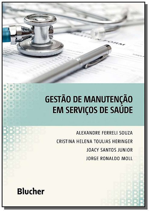 Gestão de manutenção em serviços de saúde