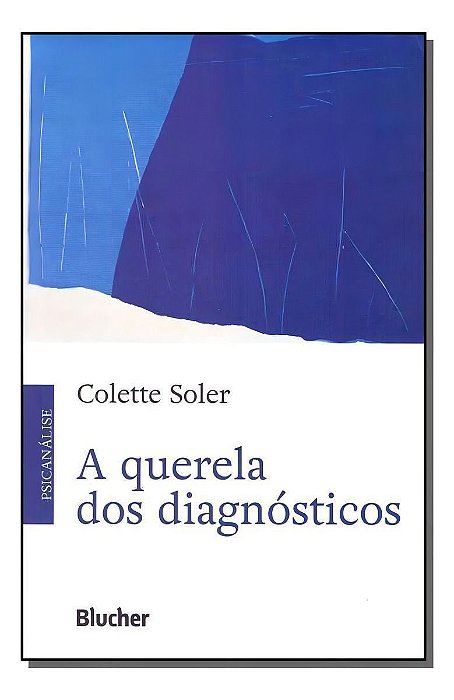 A querela dos diagnósticos