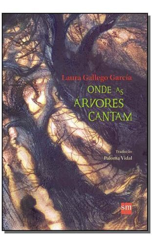 Onde as Árvores Cantam - 02Ed/15