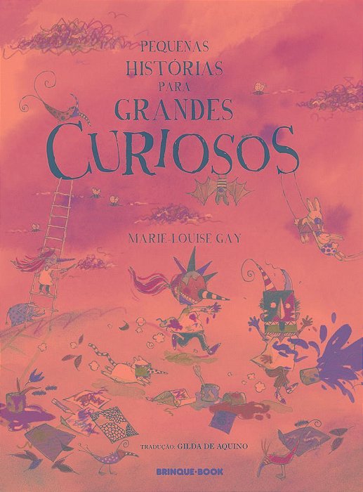 Pequenas Histórias Para Grandes Curiosos