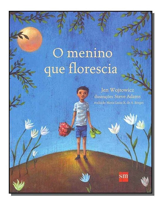 Menino Que Florescia, O