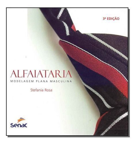 Alfaiataria -  Modelagem Plana Masculina - 03Ed/19
