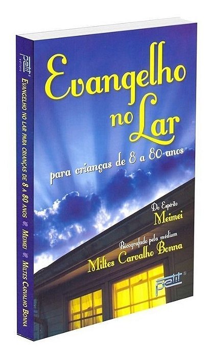 Evangelho no Lar Para Crianças de 8 a 80 Anos