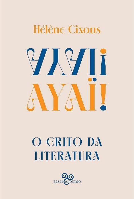 Ayaï! - O Grito da Literatura