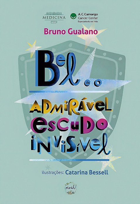 Bel e o Admirável Escudo Invisível