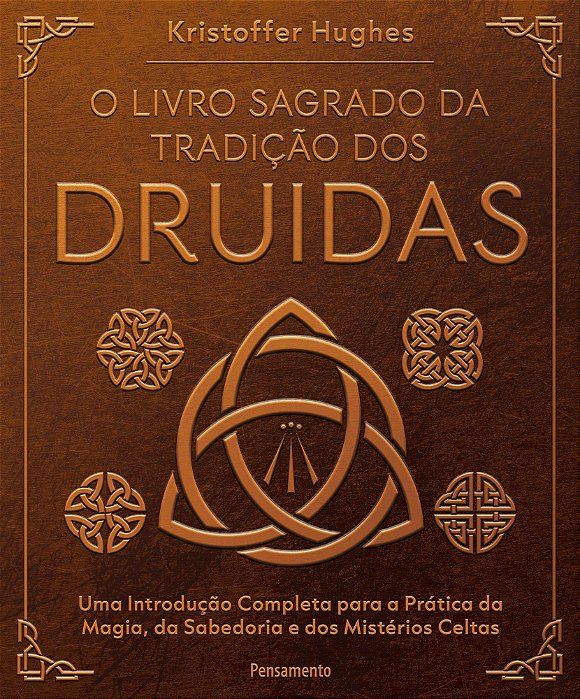 O Livro Sagrado da Tradição Dos Druidas