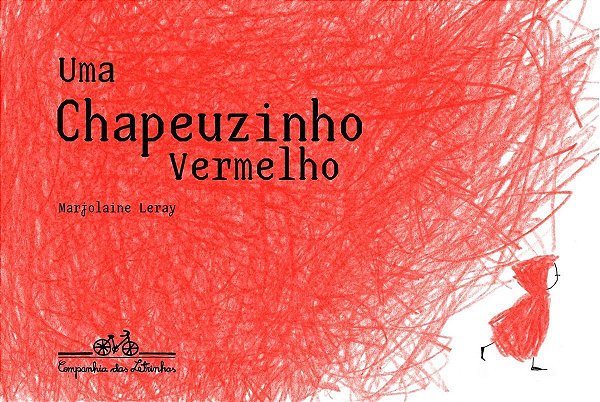 Uma Chapeuzinho Vermelho