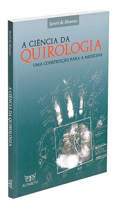 CIÊNCIA DA QUIROLOGIA, A