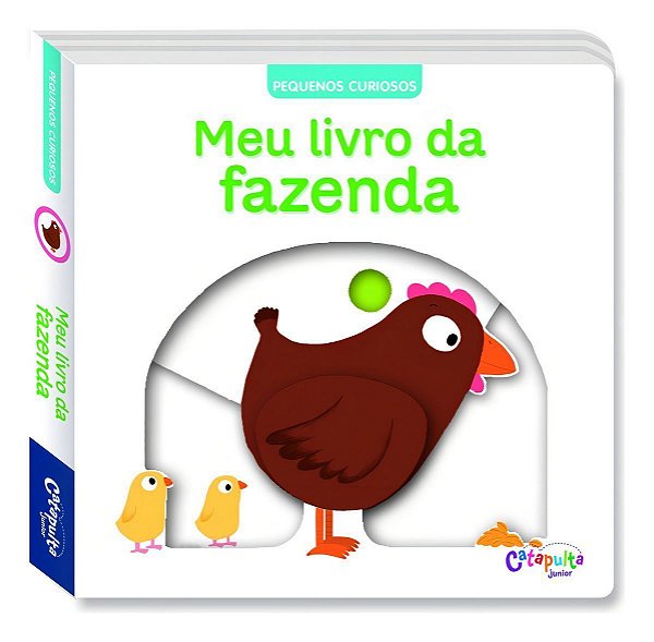 Pequenos Curiosos - Meu Livro da Fazenda
