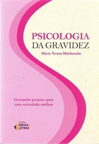 Psicologia Da Gravidez