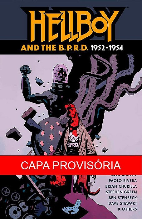 Hellboy e o B.P.D.P. 1952-1954