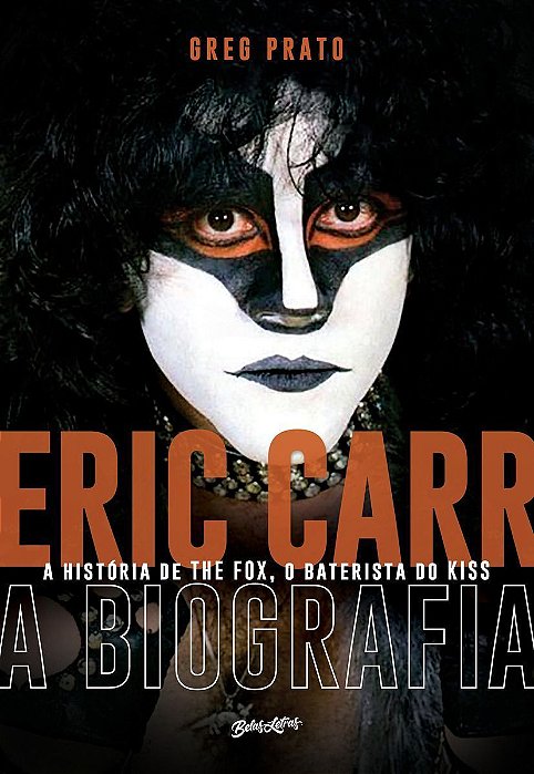 Eric Carr - A Biografia -