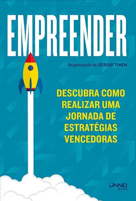 Empreender - Descubra Como Realizar Uma Jornada de Estratégias Vencedoras