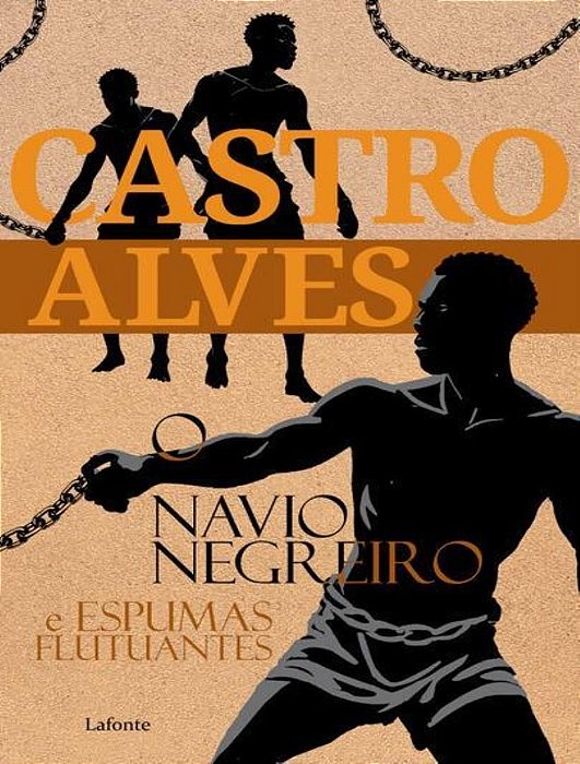 O Navio Negreiro e Espumas Flutuantes