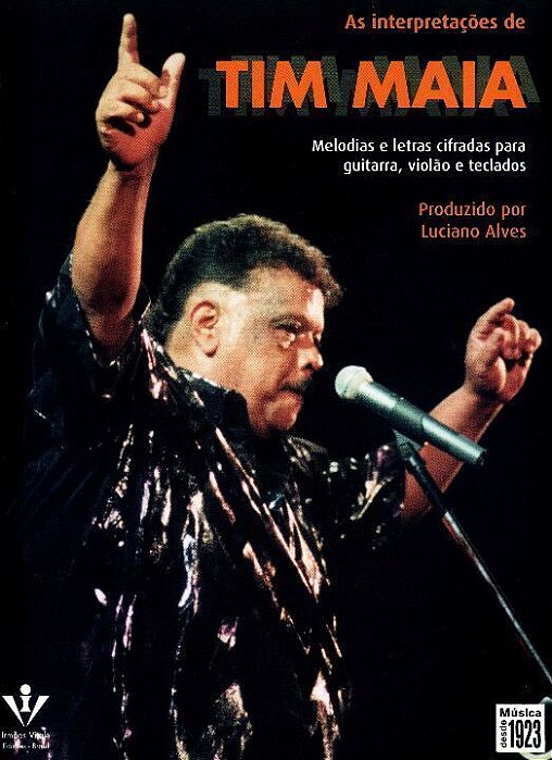 As Interpretações De Tim Maia