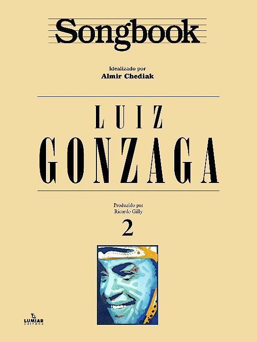 Songbook Luiz Gonzaga - Volume 2