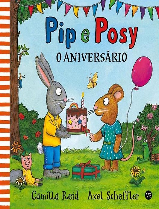 Pip e Posy - o Aniversário