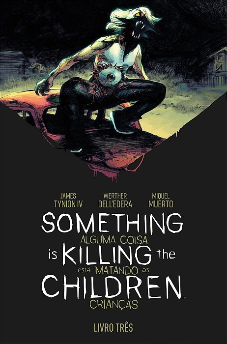 Something Is Killing The Children - Alguma Coisa Está Matando as Crianças - Vol. 03