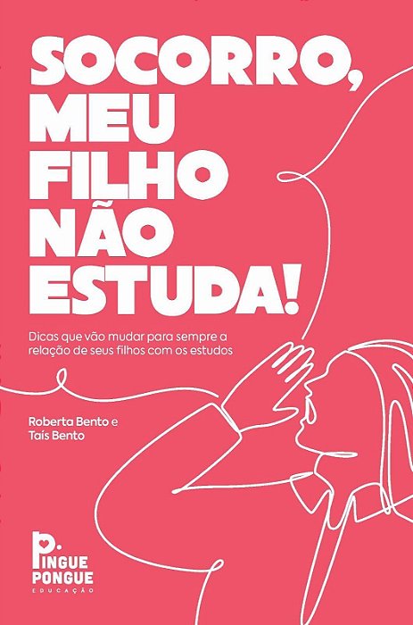 Socorro, Meu Filho Não Estuda!